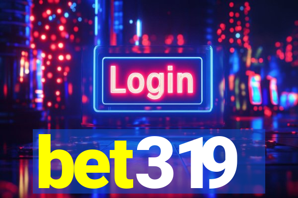 bet319