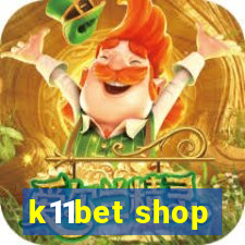 k11bet shop