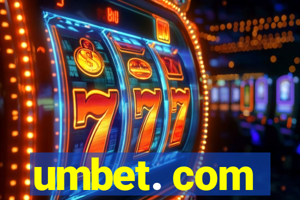 umbet. com