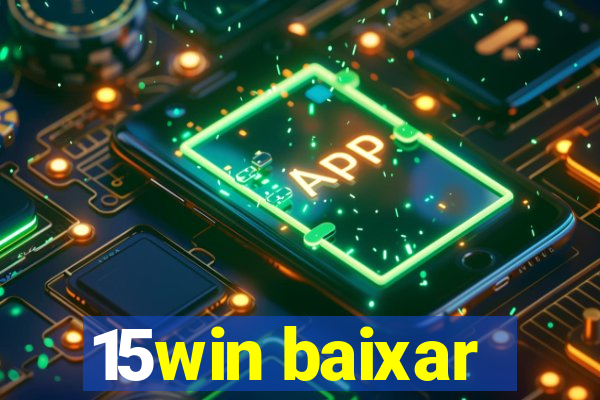 15win baixar