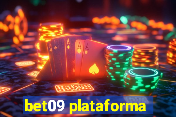 bet09 plataforma