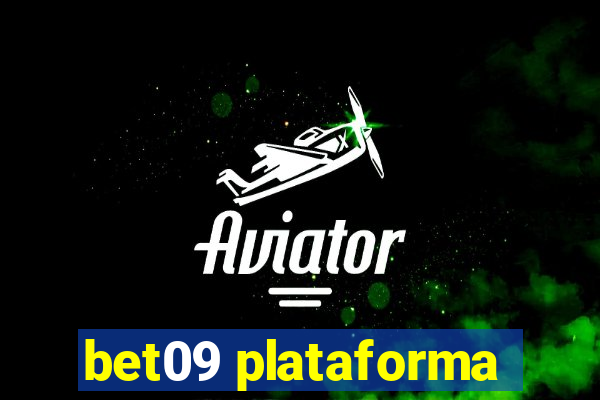 bet09 plataforma