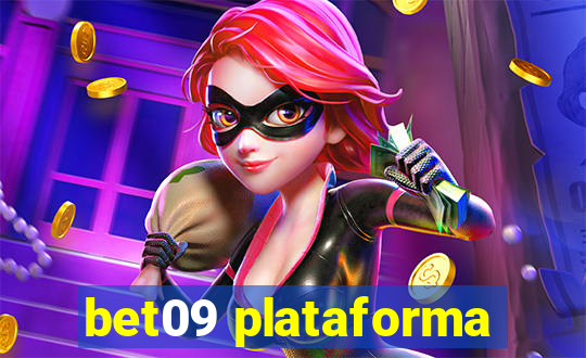 bet09 plataforma