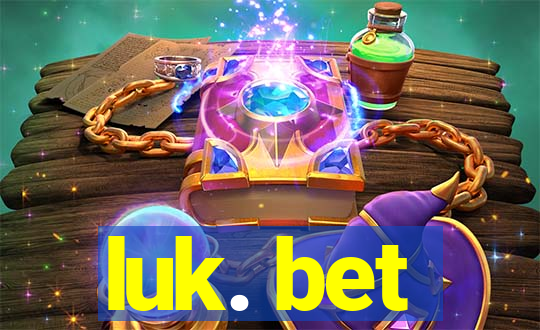 luk. bet