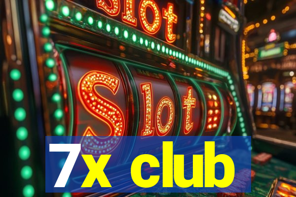 7x club