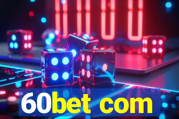 60bet com