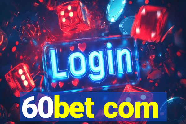 60bet com