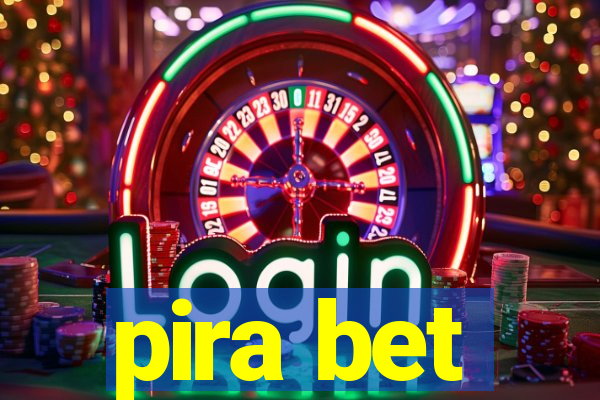 pira bet