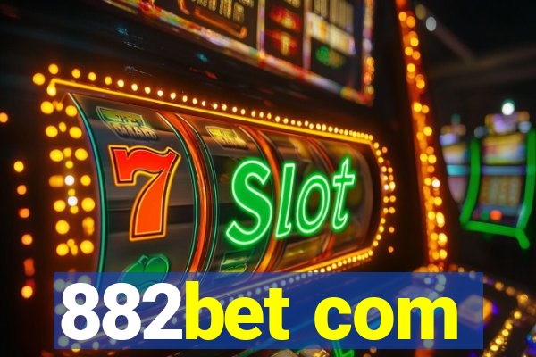 882bet com