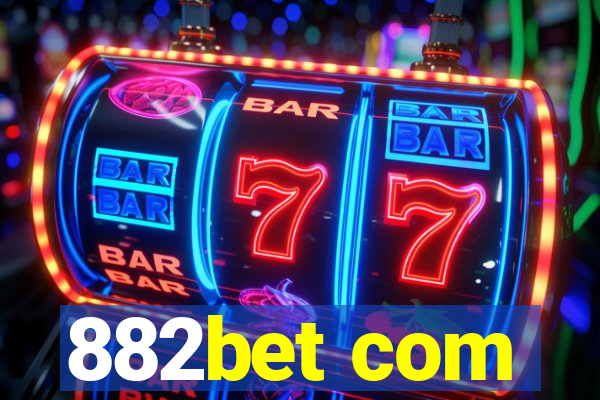 882bet com