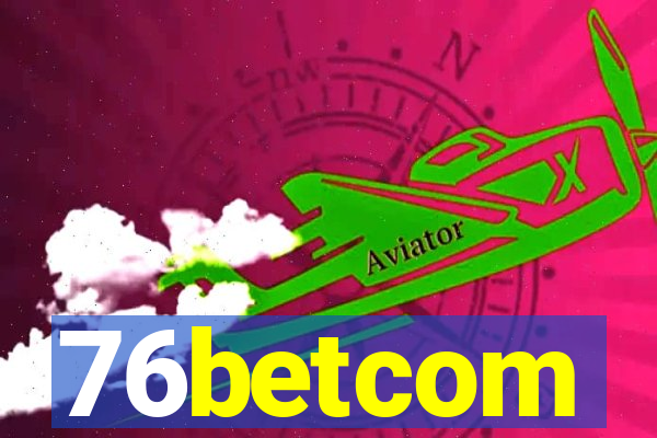 76betcom