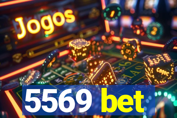 5569 bet