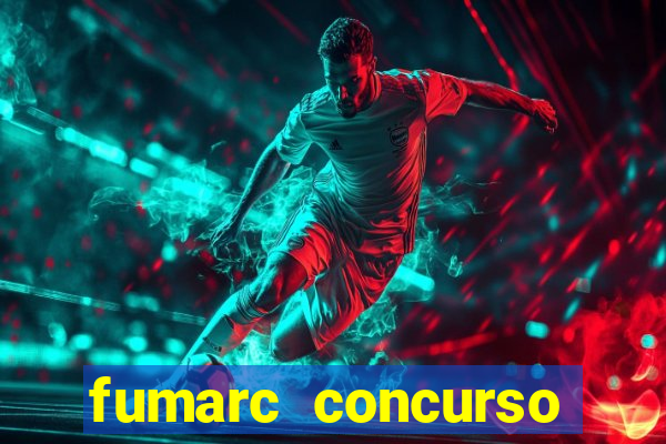 fumarc concurso betim 2024