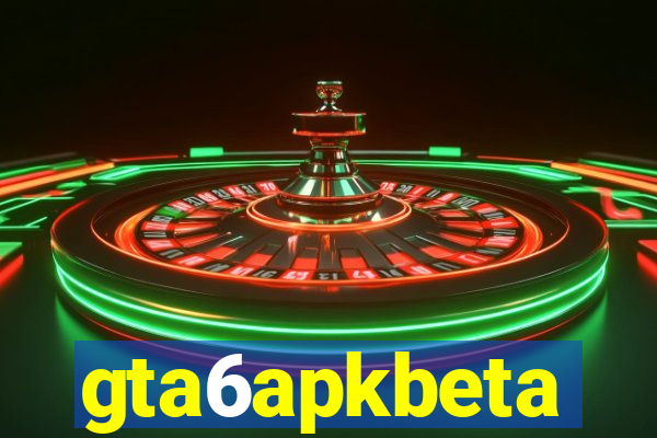gta6apkbeta