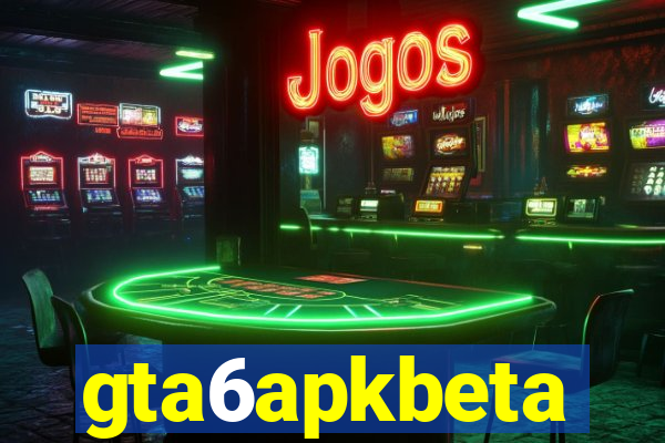 gta6apkbeta