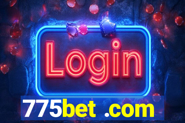 775bet .com