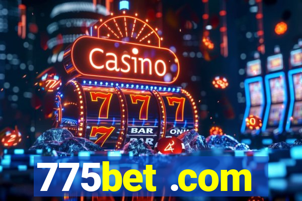 775bet .com