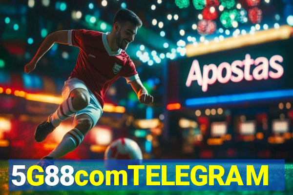 5G88comTELEGRAM