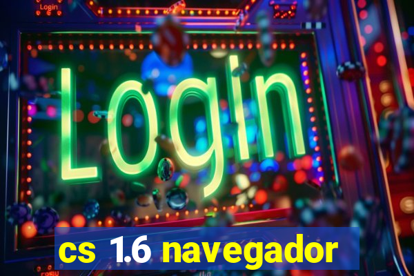 cs 1.6 navegador