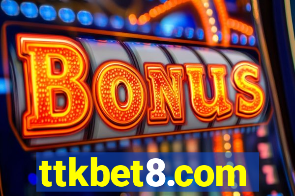 ttkbet8.com