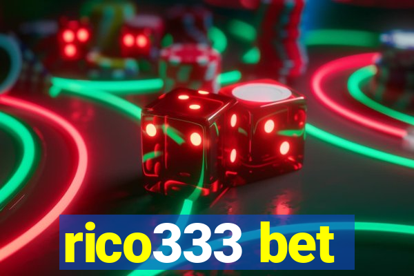 rico333 bet