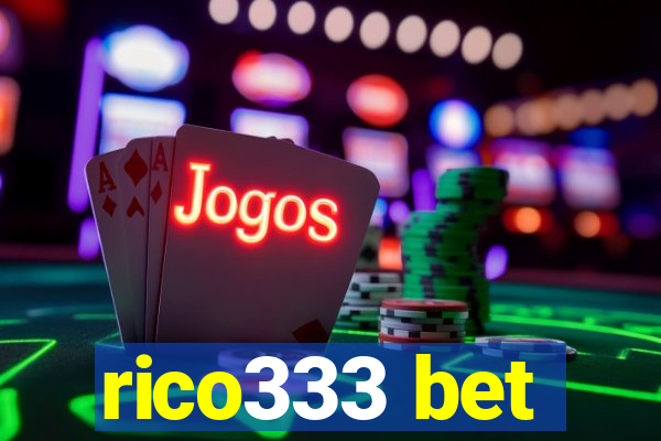 rico333 bet