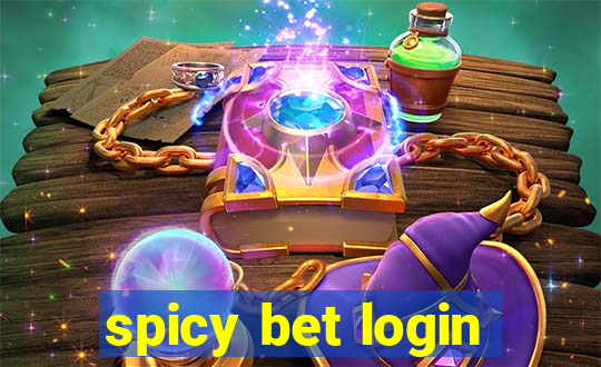 spicy bet login