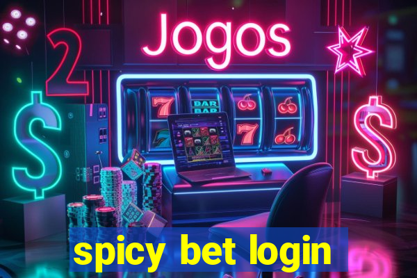 spicy bet login
