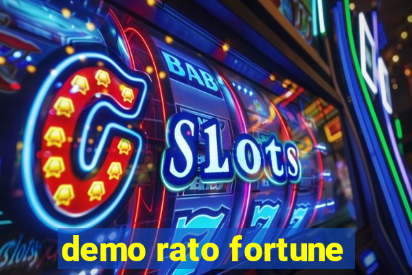 demo rato fortune