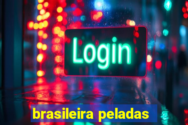 brasileira peladas