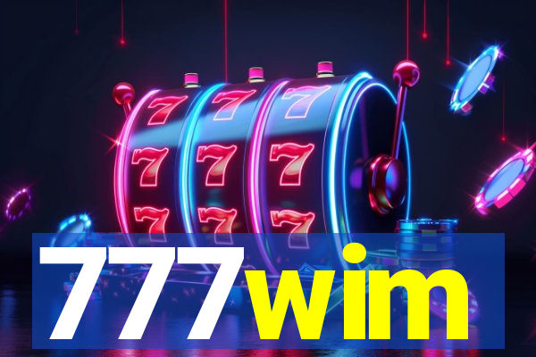 777wim