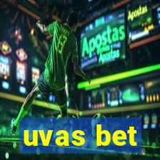uvas bet