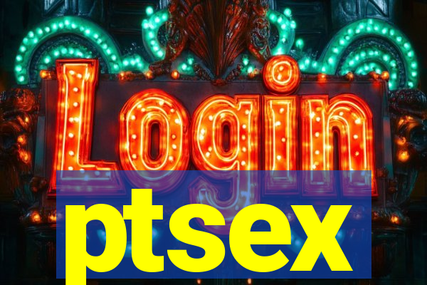 ptsex