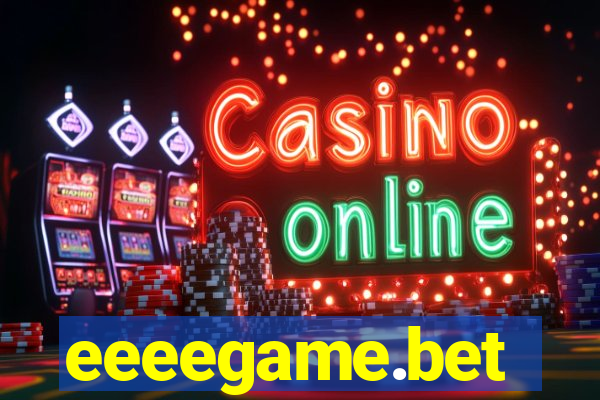 eeeegame.bet
