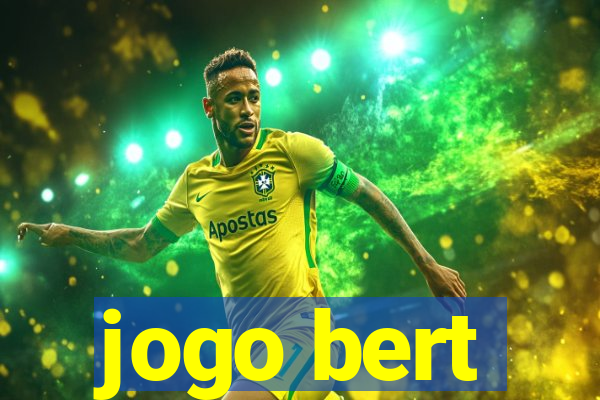jogo bert