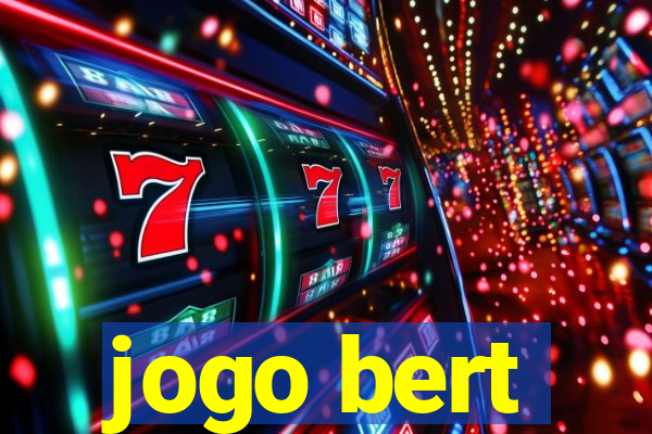 jogo bert