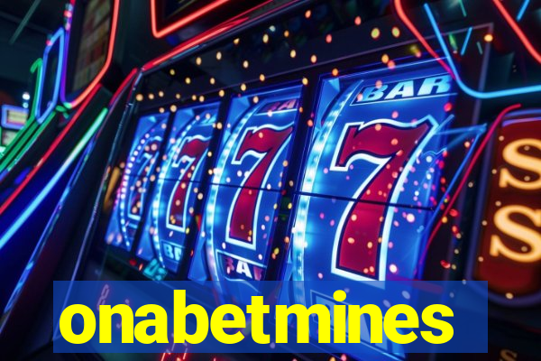 onabetmines