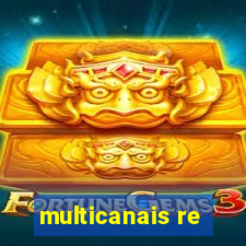 multicanais re