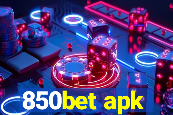 850bet apk