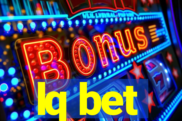 lq bet