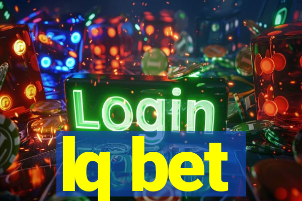 lq bet