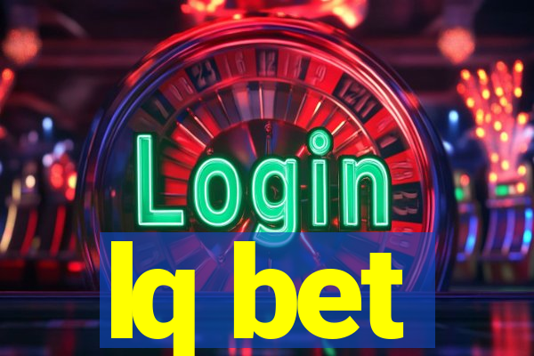 lq bet