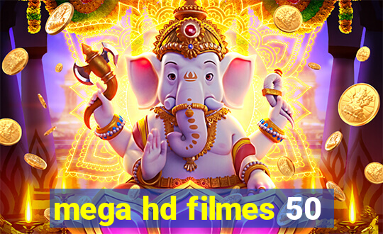 mega hd filmes 50