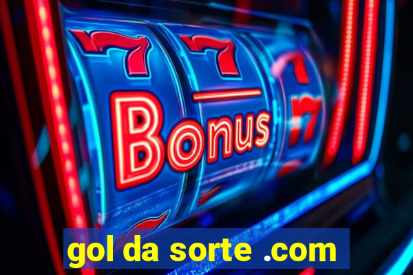 gol da sorte .com