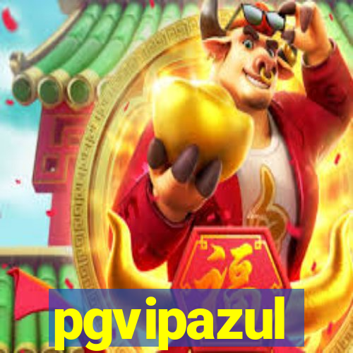 pgvipazul
