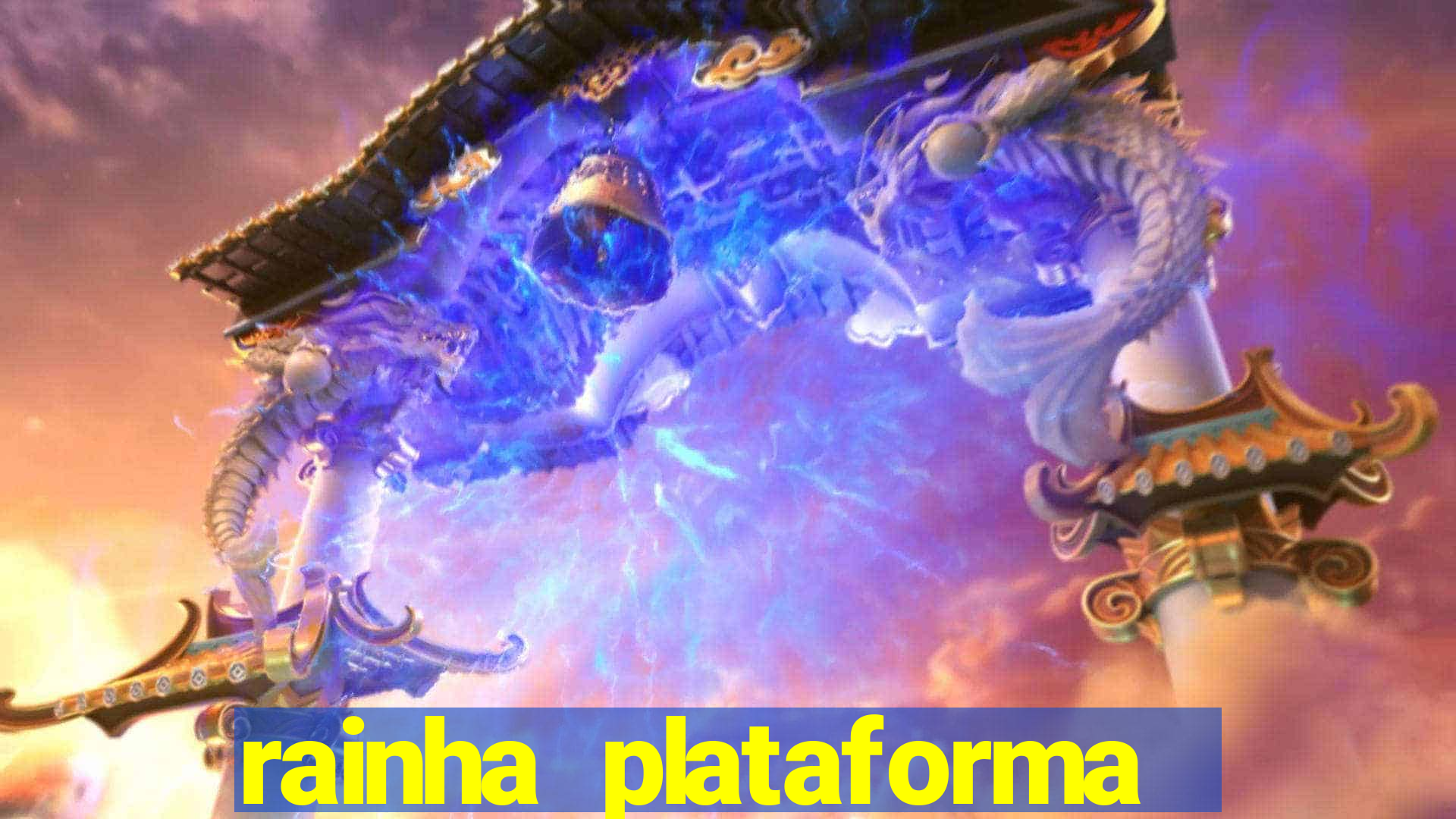 rainha plataforma de jogos