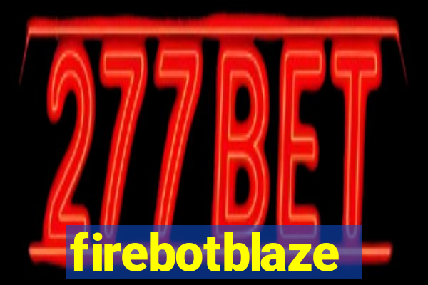 firebotblaze