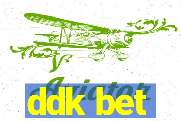ddk bet