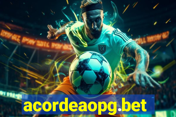 acordeaopg.bet