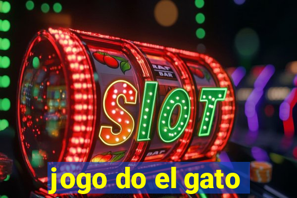 jogo do el gato